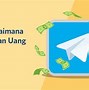 Apk Mendapat Uang Cepat Dapat Koin Di Telegram 2024