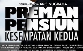 Preman Pensiun Kesempatan Kedua Full Movie Lk21